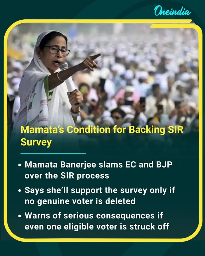 Mamata Banerjee backs the SIR survey but with a strict condition — no eligible voter should be removed from the rolls.