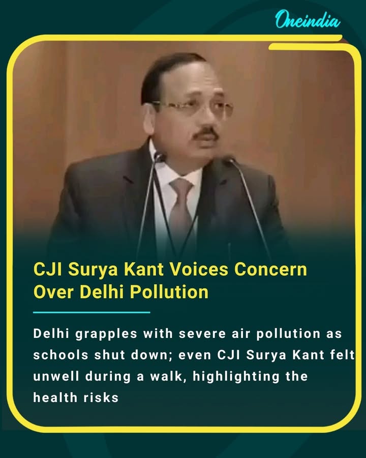 Delhi grapples with severe air pollution as schools shut down; even CJI Surya Kant felt unwell during a walk, highlighting the health risks