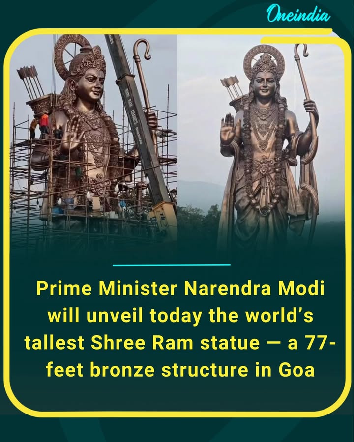 Prime Minister Narendra Modi will unveil today the world’s tallest Shree Ram statue — a 77-feet bronze structure in Goa