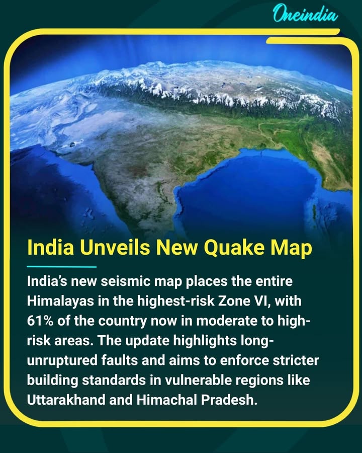 India has released an updated seismic hazard map under the revised Earthquake Design Code, placing the entire Himalayan arc in the highest-risk Zone VI. The revision highlights that 61% of the country now falls under moderate to high seismic risk, addressing long-unacknowledged fault stresses and seismic gaps. The update aims to enforce stricter building standards in vulnerable areas like Uttarakhand, Himachal Pradesh, and parts of Uttar Pradesh.