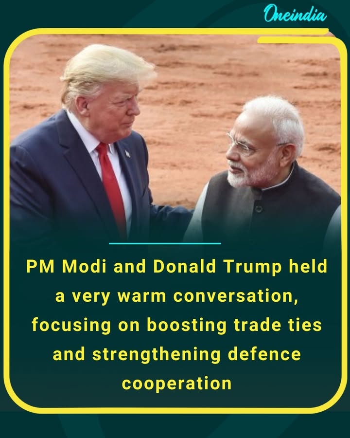 PM Modi and Donald Trump held a very warm conversation, focusing on boosting trade ties and strengthening defence cooperation
