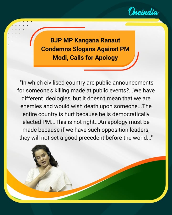 BJP MP Kangana Ranaut Condemns Slogans Against PM Modi, Calls for Apology.