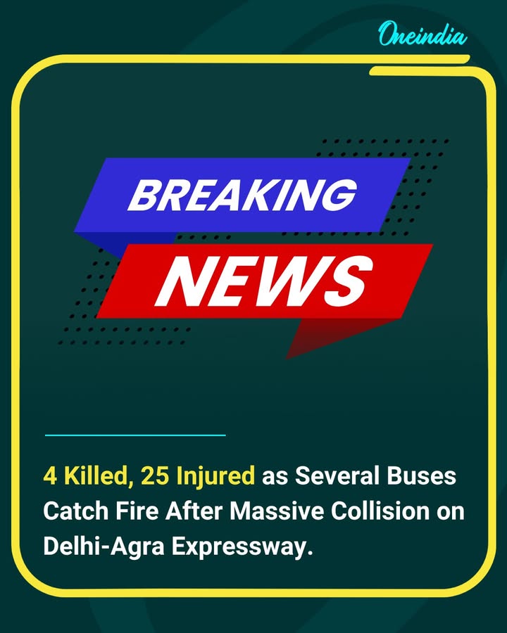 At least four people were killed and 25 others injured after several buses caught fire following a massive collision on the Delhi-Agra Expressway in Mathura, Uttar Pradesh. The accident reportedly occurred amid dense fog and poor visibility, leading to a chain collision involving multiple vehicles. Emergency services rushed to the spot, rescued passengers, and shifted the injured to nearby hospitals, while traffic on the expressway was badly affected.