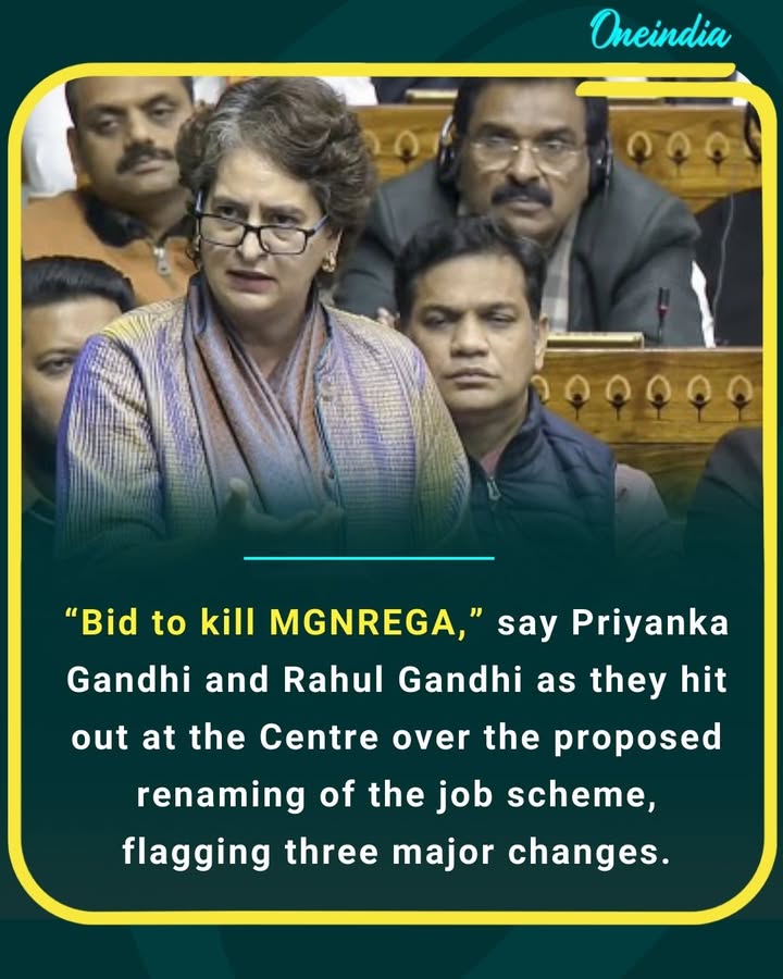 “Bid to kill MGNREGA,” say Priyanka Gandhi and Rahul Gandhi as they hit out at the Centre over the proposed renaming of the job scheme, flagging three major changes.