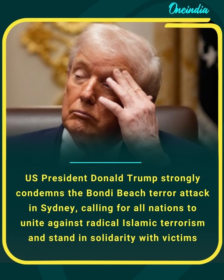 US President Donald Trump strongly condemns the Bondi Beach terror attack in Sydney, calling for all nations to unite against radical Islamic terrorism and stand in solidarity with victims