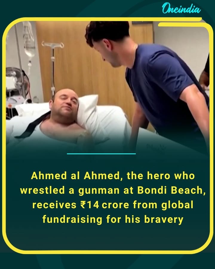 Ahmed al Ahmed, the hero who wrestled a gunman at Bondi Beach, receives ₹14 crore from global fundraising for his bravery