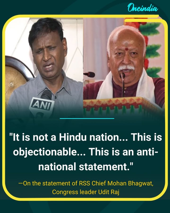 ‘India Is Not a Hindu Nation’: Congress Leader Udit Raj Slams Mohan Bhagwat’s Remarks.