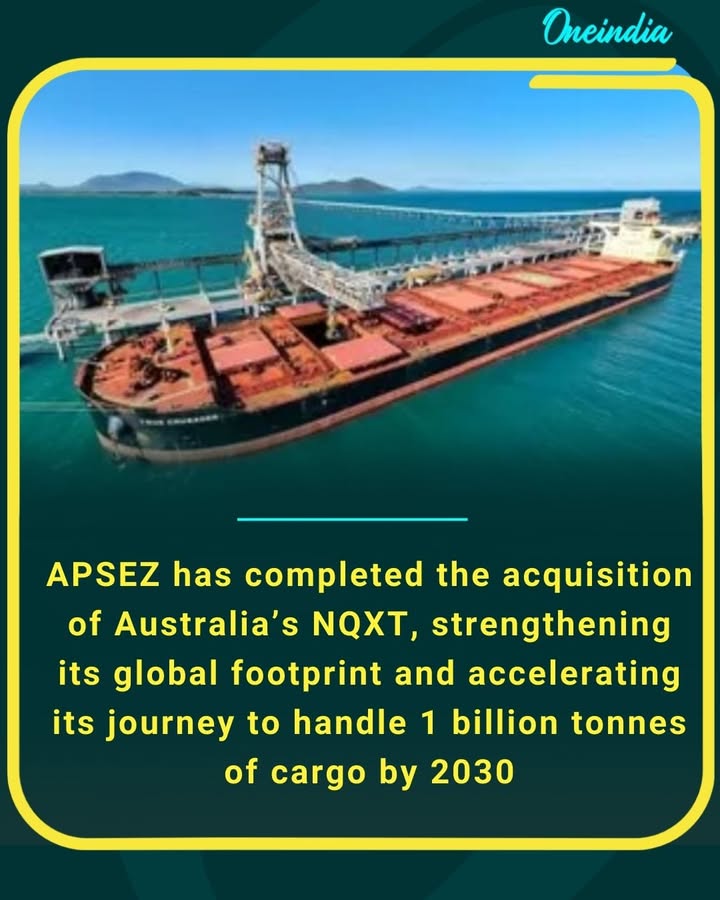 Big milestone unlocked!  Adani Ports & SEZ (APSEZ) completes acquisition of NQXT Australia to boost international capacity and drive towards 1 Billion Tonnes by 2030. A strategic step in transforming global trade routes and logistics!