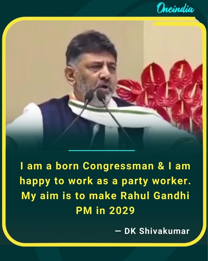I am a born Congressman & I am happy to work as a party worker. My aim is to make Rahul Gandhi PM in 2029.