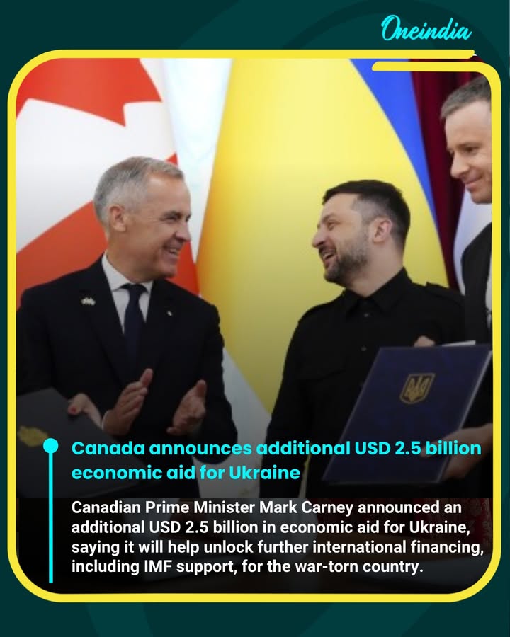 Canadian Prime Minister Mark Carney has announced an additional USD 2.5 billion in economic assistance for Ukraine, saying the support will help unlock further international financing for the war-hit nation. Speaking alongside President Volodymyr Zelenskyy, Carney said the package would enable Ukraine to access additional IMF funding, with around USD 1.6 billion to be provided as loan guarantees to the World Bank’s IBRD and the European Bank for Reconstruction and Development.