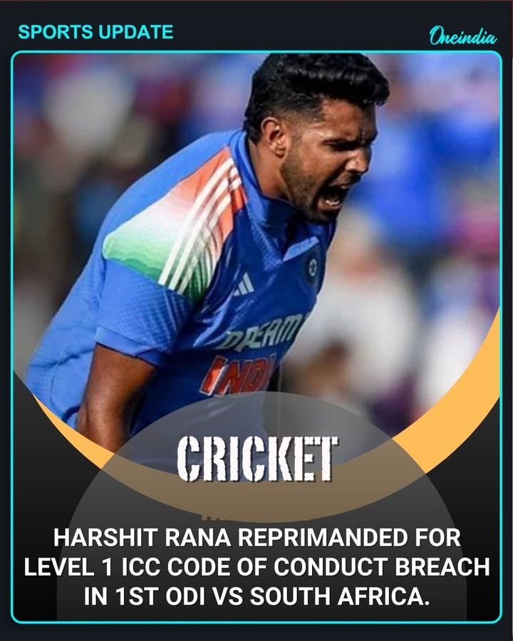 Harshit Rana has been officially reprimanded for breaching Level 1 of the ICC Code of Conduct during the first ODI against South Africa in Ranchi. The incident resulted in a formal warning but no further sanctions.