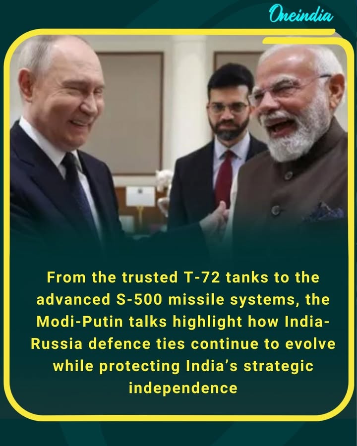 From the trusted T-72 tanks to the advanced S-500 missile systems, the Modi-Putin talks highlight how India-Russia defence ties continue to evolve while protecting India’s strategic independence
