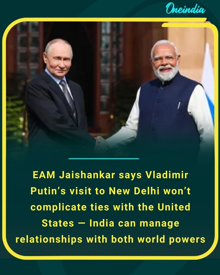 EAM Jaishankar says Vladimir Putin’s visit to New Delhi won’t complicate ties with United States — India can manage relationships with both world powers