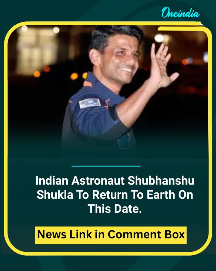 Indian astronaut Shubhanshu Shukla set to make his return to Earth—mark your calendars for this historic homecoming! 🌍