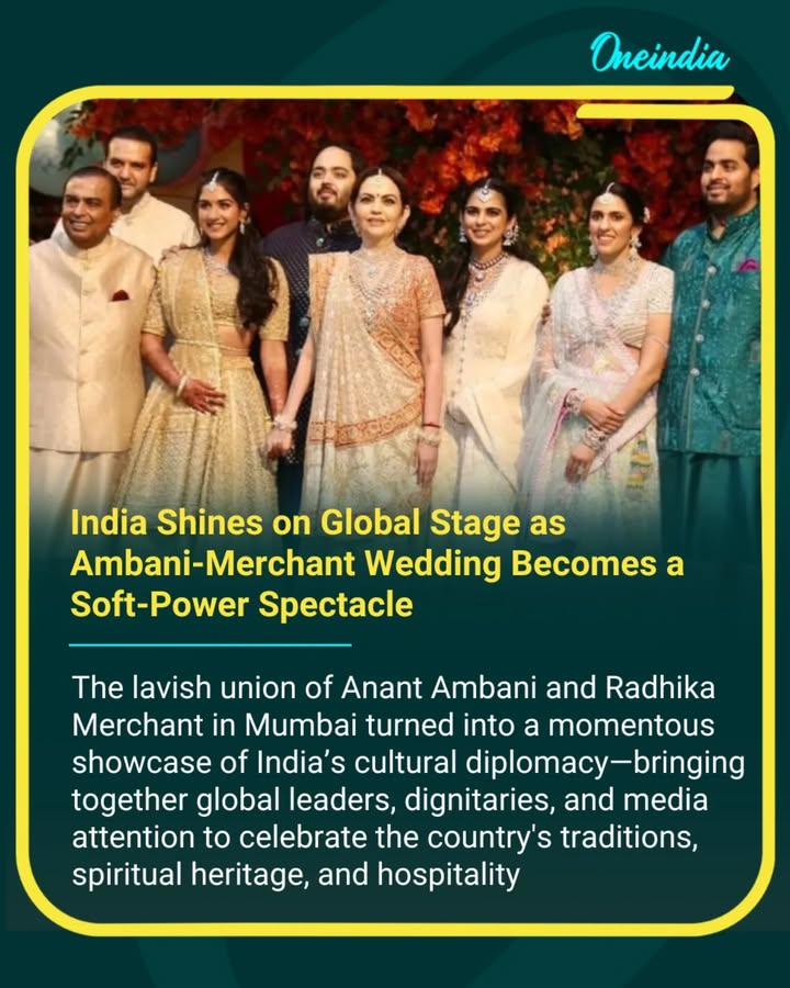 Ambani-Merchant Wedding Marked India’s Soft Power Moment On Global Stage