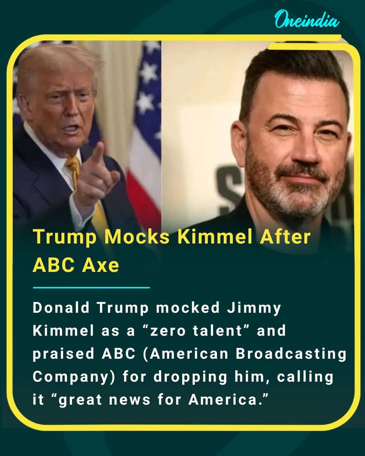Trump celebrates ABC’s (American Broadcasting Company) decision to axe Jimmy Kimmel, branding the late-night host a “zero talent.”