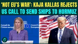 ‘Not EU’s War’: Kaja Kallas Rejects US Call For Deploying Warships To Fight Iran in Strait in Hormuz