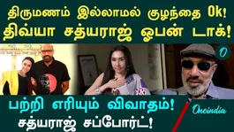 The remark made by Sathyaraj's daughter sparks a raging debate! Sathyaraj steps into the fray to stand up for his daughter!