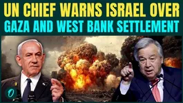 UN Chief SLAMS Israel’s ‘Relentless’ West Bank Settlements|Guterres WARNS Two-State Solution At Risk