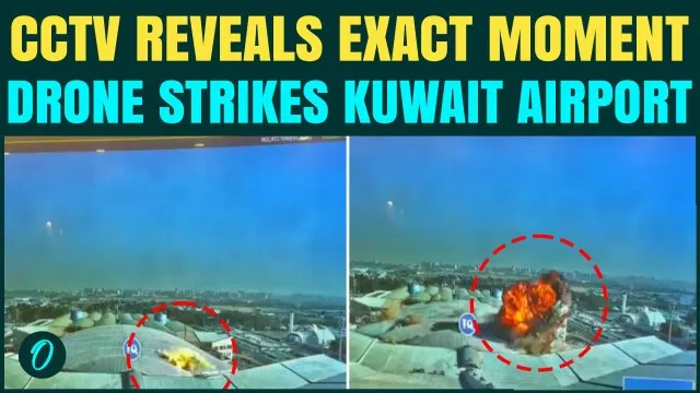 CCTV Footage of Kuwait Airport Attack: Moment of Strike Caught on Cam As Iranian Drone