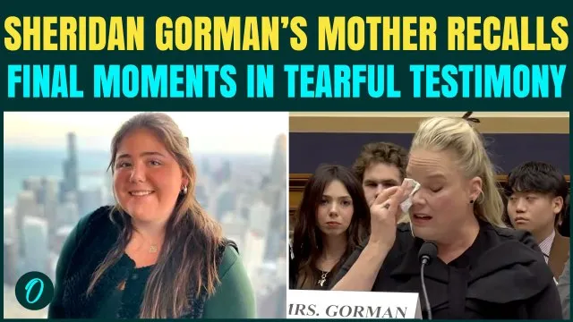 'She Never Returned...' Sheridan Gorman’s Mother BREAKS DOWN During Testimony Before Subcommittee