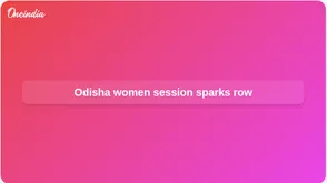 Odisha assembly special session on women and democracy draws BJD and Congress criticism