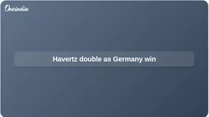 Germany vs Curaçao: Havertz scores twice in 7–1 World Cup group win