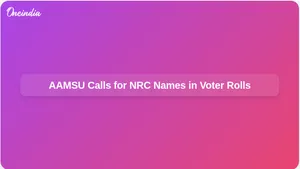 Aamsu Urge Eci Include Names Nrc Final Electoral Rolls 011 7966072.html