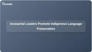 Arunachal Preservation Of Mother Languages 011 8005921.html