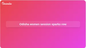 Odisha assembly special session on women and democracy draws BJD and Congress criticism