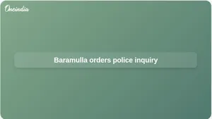 Baramulla police inquiry ordered after allegations of misconduct at Kunzer station