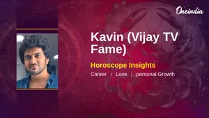 Kavin Horoscope: Cancer Sun Insights for Steady Growth in Career and Love