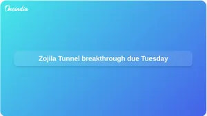 Zojila Tunnel breakthrough blast to advance all-weather Kashmir–Ladakh connectivity