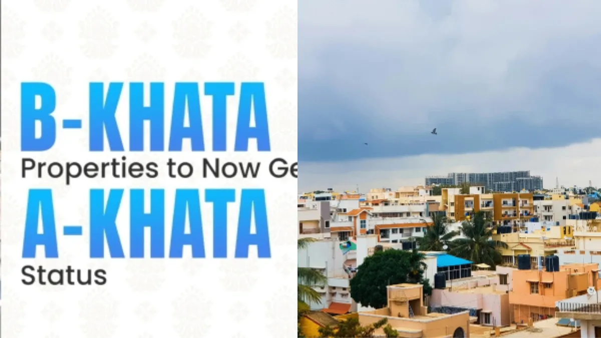 B Khata: ಎ-ಖಾತಾಗೆ ಬದಲಾಗಲು ಬೆಂಗಳೂರಿಗರ ನಿರಾಸಕ್ತಿ! 60% ರಿಯಾಯಿತಿ ಇದ್ದರೂ 12ರಷ್ಟು ಅರ್ಜಿ ಸಲ್ಲಿಕೆ